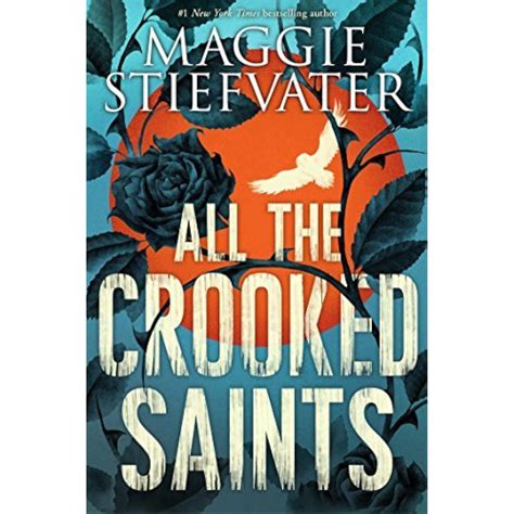 Read Online All The Crooked Saints By Maggie Stiefvater