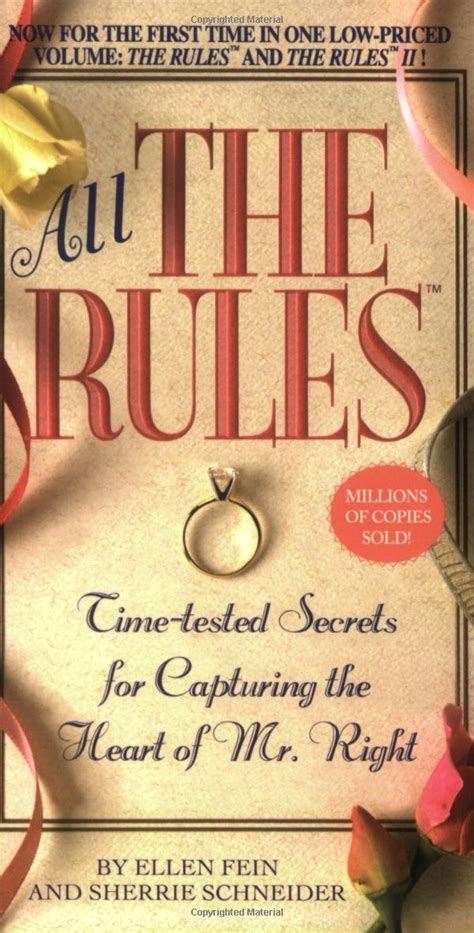 Full Download All The Rules Timetested Secrets For Capturing The Heart Of Mr Right By Ellen Fein
