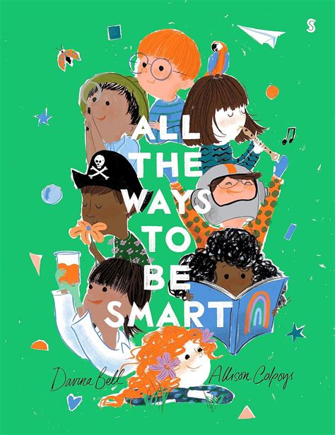 Full Download All The Ways To Be Smart By Davina Bell