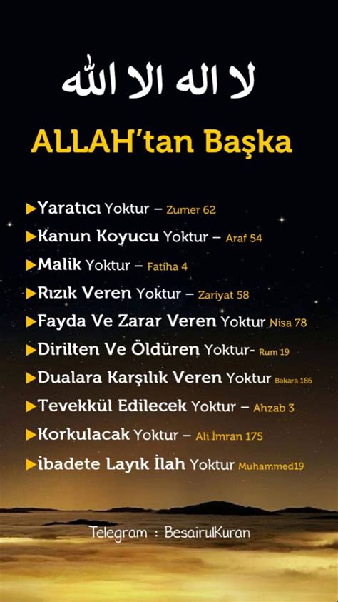 Allah'dan başka hiç bir ilah yoktur.