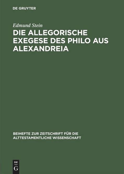 Allegorische exegese des philo aus alexandreia. - Universalien der grammatik und der indogermanische sprachbau.