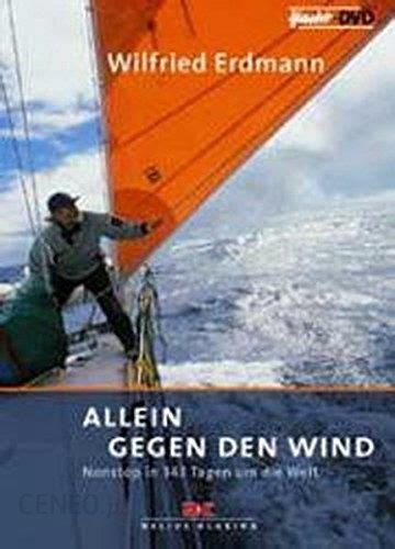 Allein gegen den wind nonstop in 343 tagen um die welt. - A practical guide to self massage over 50 simple exercises and relaxation techniques to improve your health and.