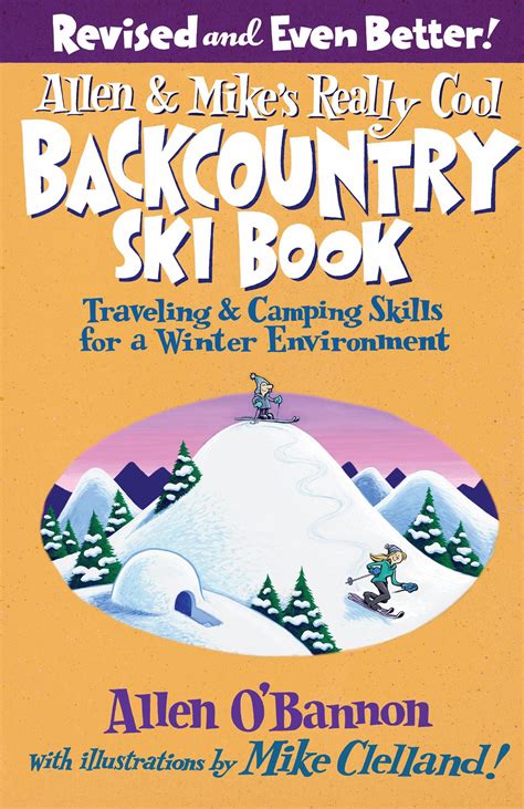 Allen and mikes really cool backcountry ski book falcon guides backcountry skiing allen mikes series. - Mortal kombat collectors edition official game guide.