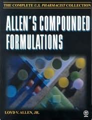 Read Online Allens Compounded Formulations By Loyd V Allen Jr