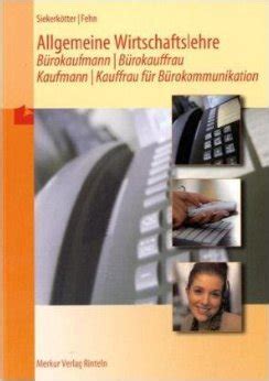 Allgemeine wirtschaftslehre, bürokaufmann / bürokauffrau, kaufmann / kauffrau für bürokommunikation, lehrbuch. - Sony handycam dcr dvd610 manual download.