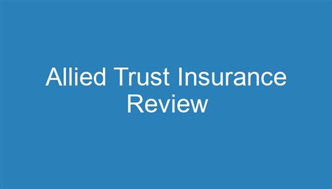 Allied Trust Homeowners Insurance Reviews