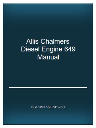 Allis chalmers diesel engine 649 manual. - Manuale di trading di joe ross.