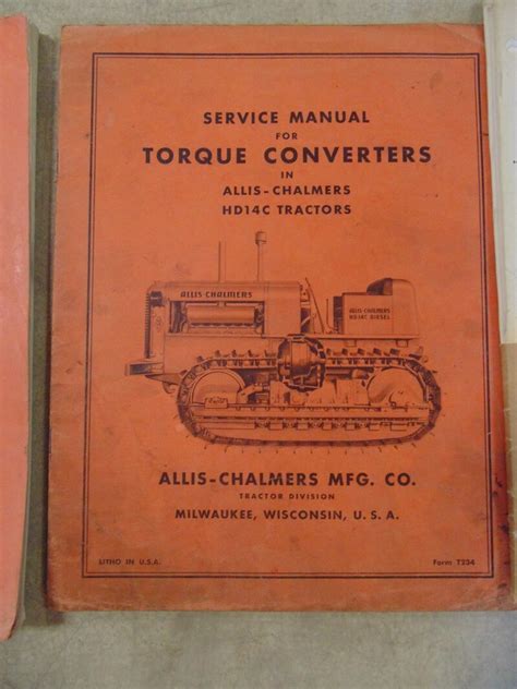 Allis chalmers hd 16ac diesel wtorque converter trans service manual. - Braun thermoscan ear thermometer manual 6022.