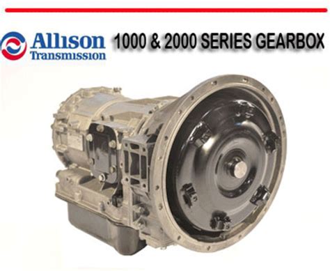 Allison transmission 1000 2000 series gearbox manual. - Seestücke. das meer und seine ufer..