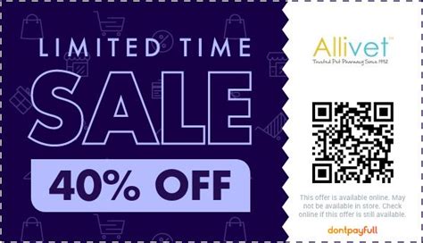 Allivet Coupons. $5 Off Orders Over $50. Get 10% Off Comfortis Chewable Tablets For Dogs & Cats With This Promo Code At Allivet. Get Up To 97% Off Allivet At eBay. Take $3 Off Sitewide At Allivet. Get Up To 40% Off On Pet Medications. 15% Off Purina Pro Plan Veterinary Diets. Grab 10% off Vetoquinol Products at Allivet.
