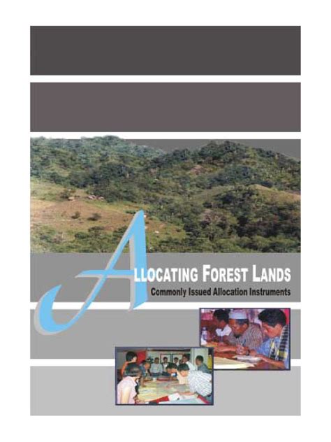 Allocating Forest Lands Commonly Issued Allocation Instruments