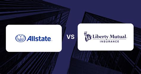 Allstate vs Liberty Mutual 