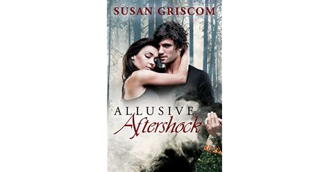 Full Download Allusive Aftershock By Susan Griscom