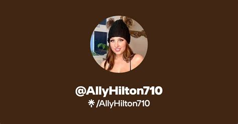 Allyhilton710 Leaked [SEX VIDEO] 🔥 181 Vids