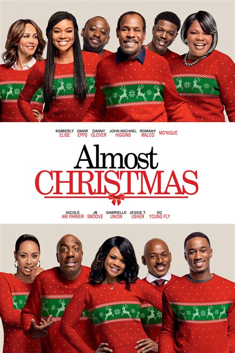 Nov 11, 2016 · Watch Almost Christmas, a 2016 comedy about a family reunion during the holidays, on Movies Anywhere. See the trailer, cast, reviews, and bonus features of this PG-13 film. . 