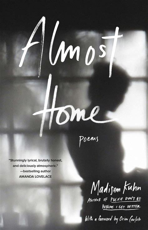 Read Online Almost Home Poems By Madisen Kuhn