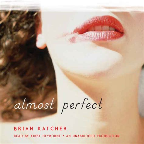Read Online Almost Perfect By Brian Katcher