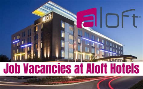 Aloft hotel jobs. Things To Know About Aloft hotel jobs. 