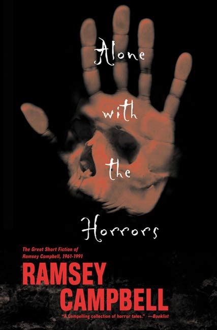 Read Alone With The Horrors The Great Short Fiction 19611991 By Ramsey Campbell