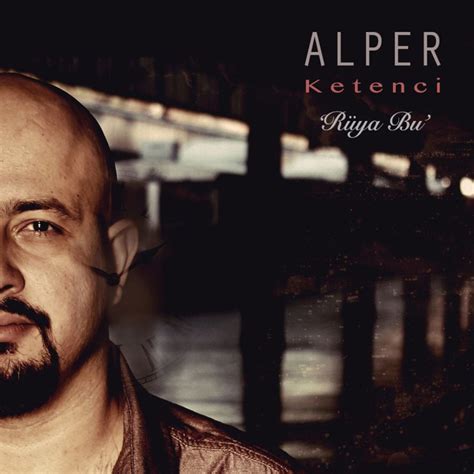 Alper ketenci lyrics.