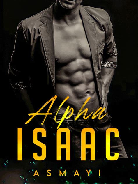 Alpha and Isaac