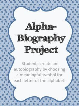 Alpha biography project worksheet pdf