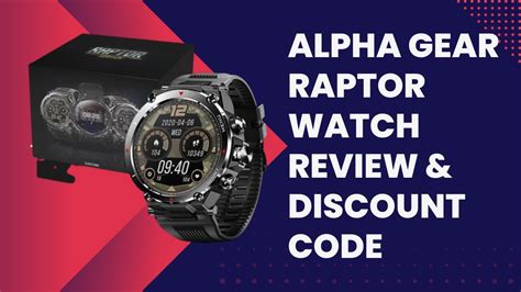 Alpha gear watch. Users Guide for the Raptor Watch 