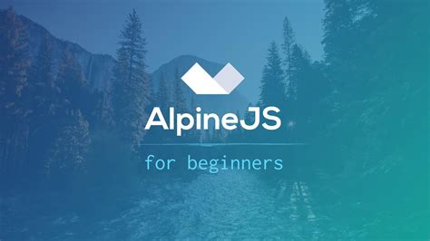 AlpineJS for Beginners