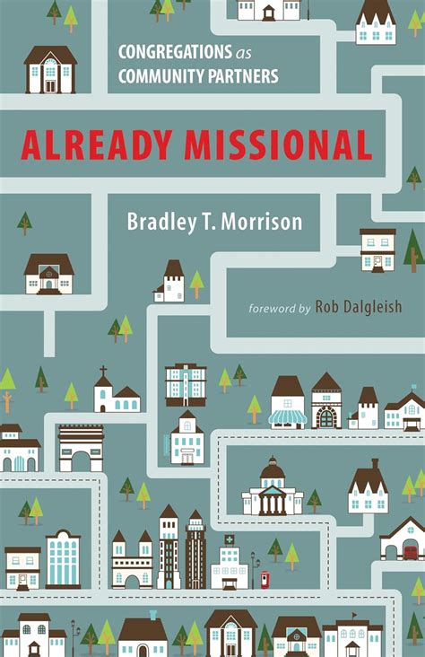 Already Missional Congregations as Community Partners