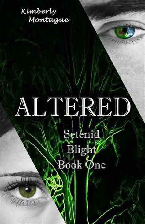 Altered Setenid Blight Book One