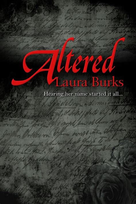 Read Online Altered By Laura Burks