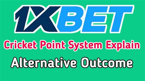 Alternative outcomes 1xbet meaning