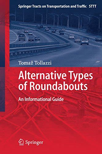 Alternative types of roundabouts an informational guide springer tracts on transportation and traffic. - Yamaha dt 125 r service manual.