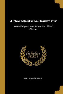 Althochdeutsche grammatik, nebst einigen lesestu cken und einem glossar. - Panasonic toughbook cf t4 service handbuch reparaturanleitung.