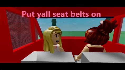 Always Buckle Up... (meme) ROBLOX - YouTube