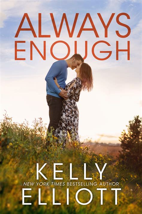 Read Online Always Enough Meet Me In Montana 2 By Kelly Elliott