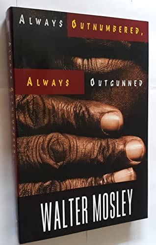 Full Download Always Outnumbered Always Outgunned By Walter Mosley