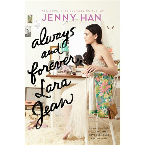 Read Always And Forever Lara Jean To All The Boys Ive Loved Before 3 By Jenny Han