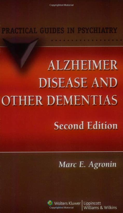 Alzheimer disease and other dementias a practical guide practical guides in psychiatry series2nd second. - Comision de asuntos hispanos de oregon =.