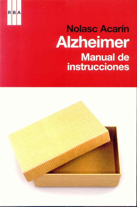 Alzheimer manual de instrucciones instructions manual spanish edition. - Manual testing interview questions and answers in capgemini.