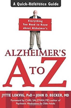 Alzheimers a to z a quick reference guide by jytte lokvig 2004 11 01. - Manuale d'uso della pressa per balle hesston 5540.