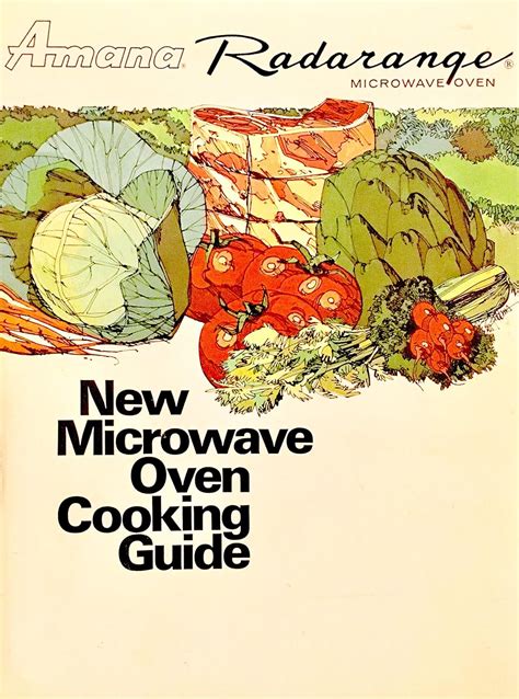 Amana radarange new microwave oven cooking guide 1972. - Tajemnica piramidy czyli lili na tropie mumii.
