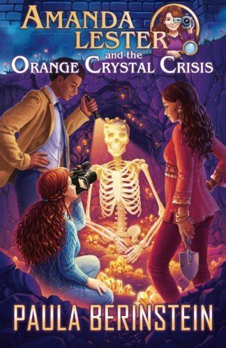 Read Amanda Lester And The Orange Crystal Crisis Amanda Lester Detective 2 By Paula Berinstein