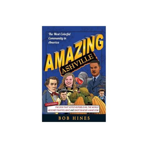Read Online Amazing Ashville By Bob Hines