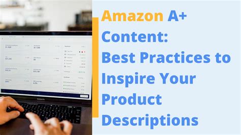Amazon A+ Content Best Practices & Beginner’s Guide