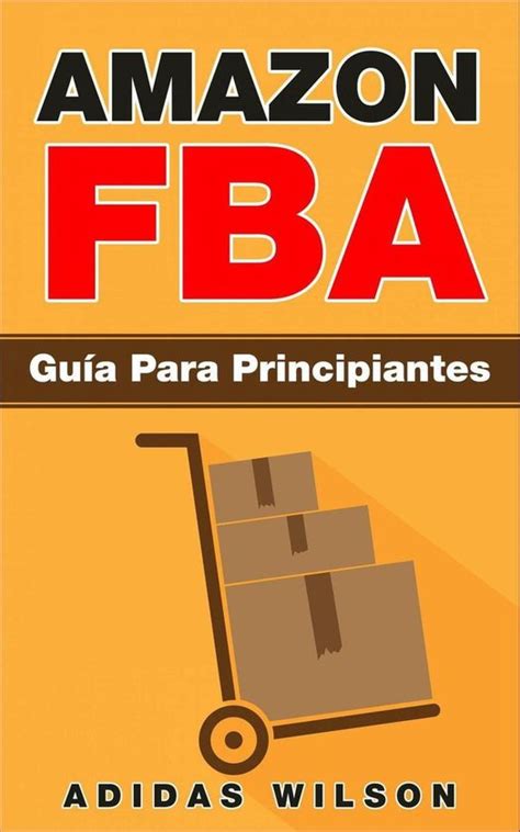 Amazon FBA Guia Para Principiantes