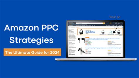 Amazon PPC Strategies: The Ultimate Guide for 2024 - Jungle Scout