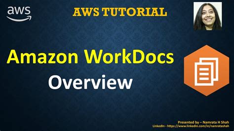 Amazon WorkDocs Tutorial (#aws-end-user-computing-services)