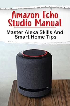 Amazon echo studio manual pdf.  Lesen Sie die Echo Studio Anleitung gratis oder...