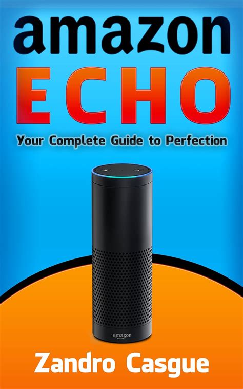 Amazon echo user guide your complete guide for your taste. - Bosch washing machine classixx 1200 express manual.